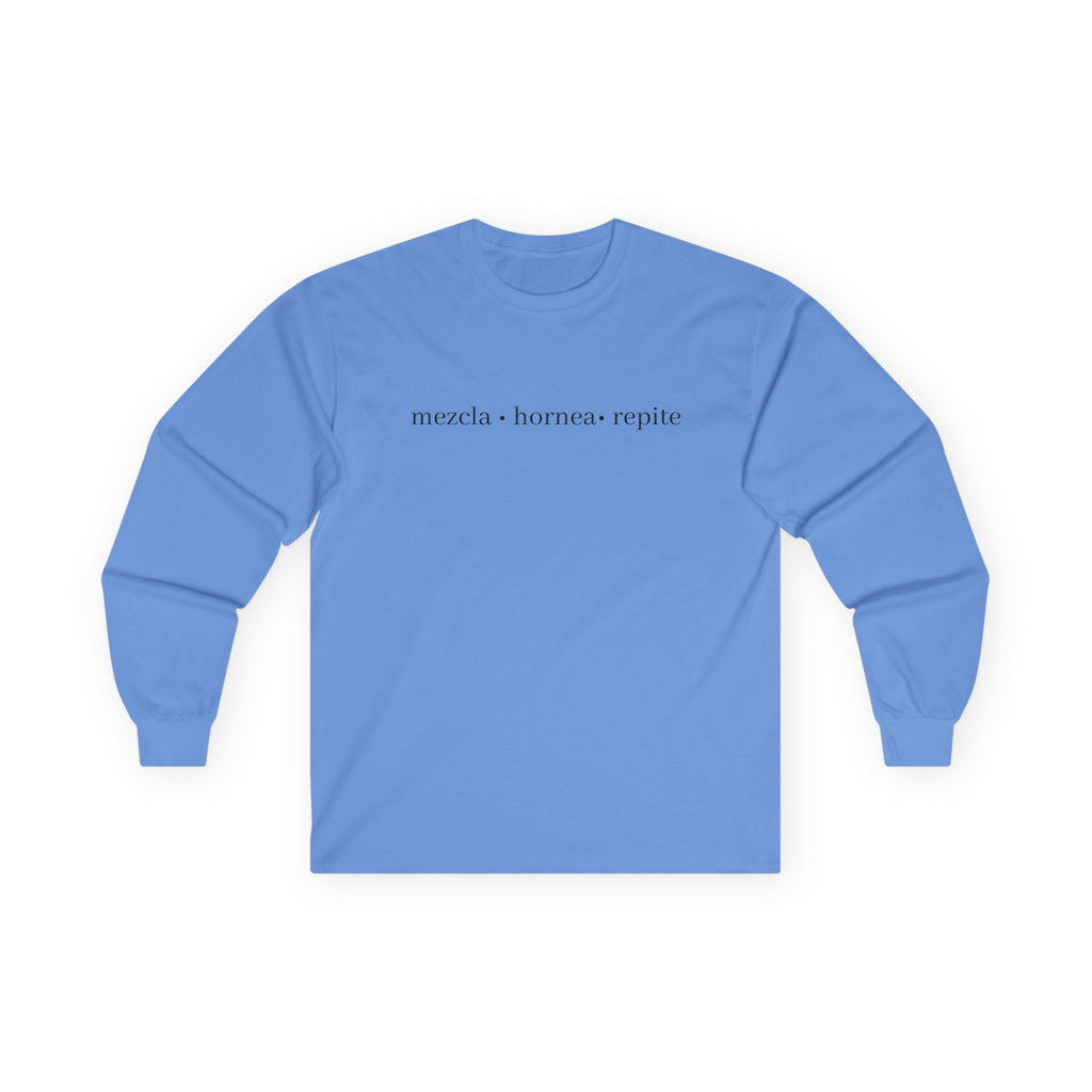 mezcla • hornea • repite long sleeve tee