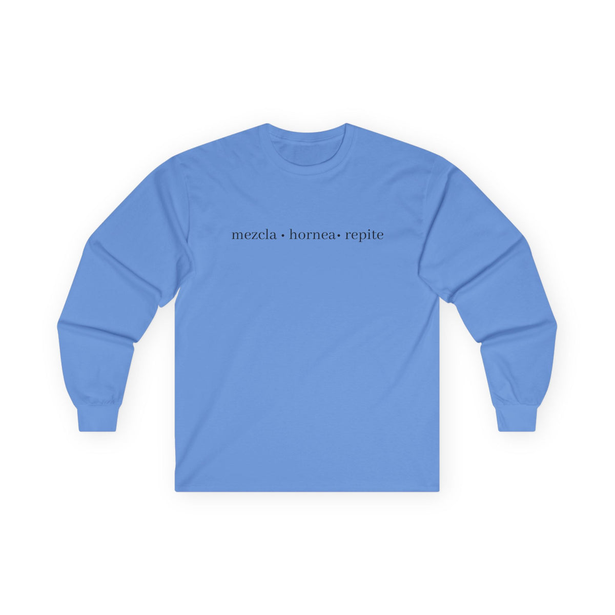 mezcla • hornea • repite long sleeve tee