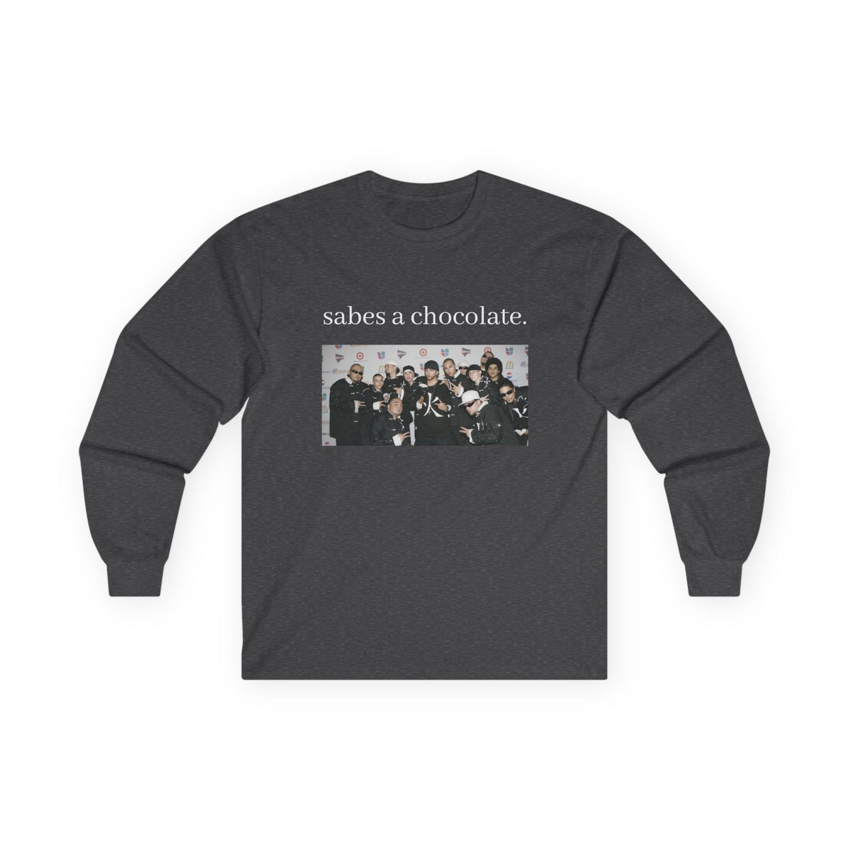 Sabes a Chocolate Long Sleeve Tee