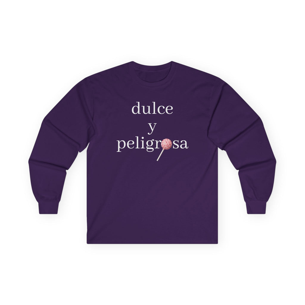 Dulce y peligrosa Long Sleeve Tee