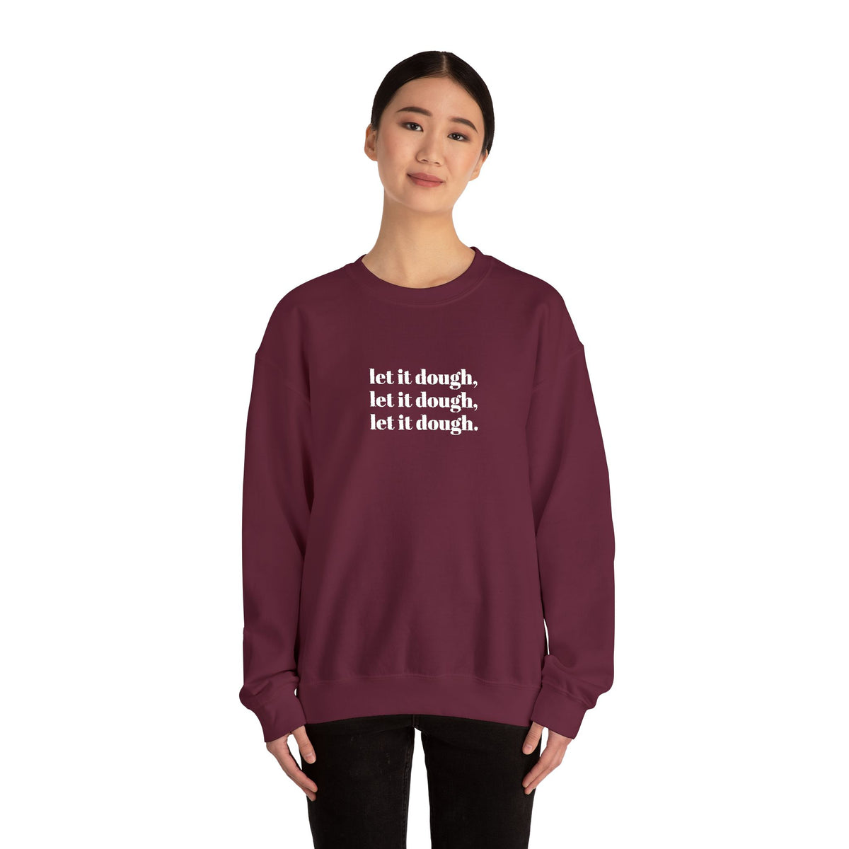Let It Dough Embroidered Crewneck