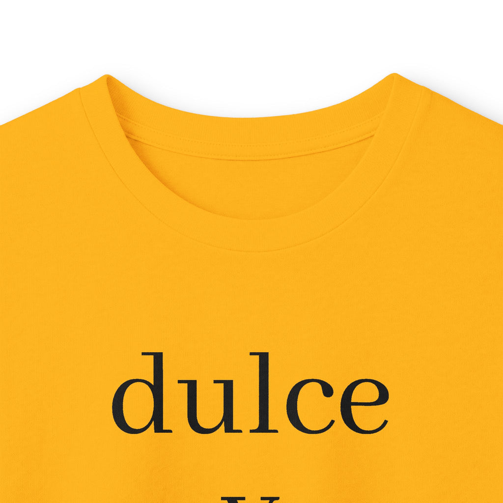 Dulce y peligrosa Long Sleeve Tee