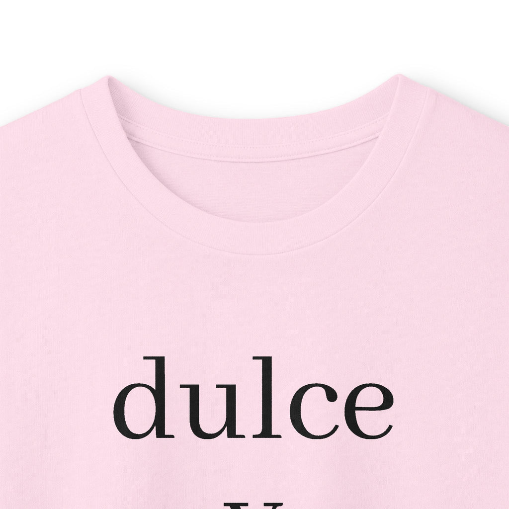 Dulce y peligrosa Long Sleeve Tee