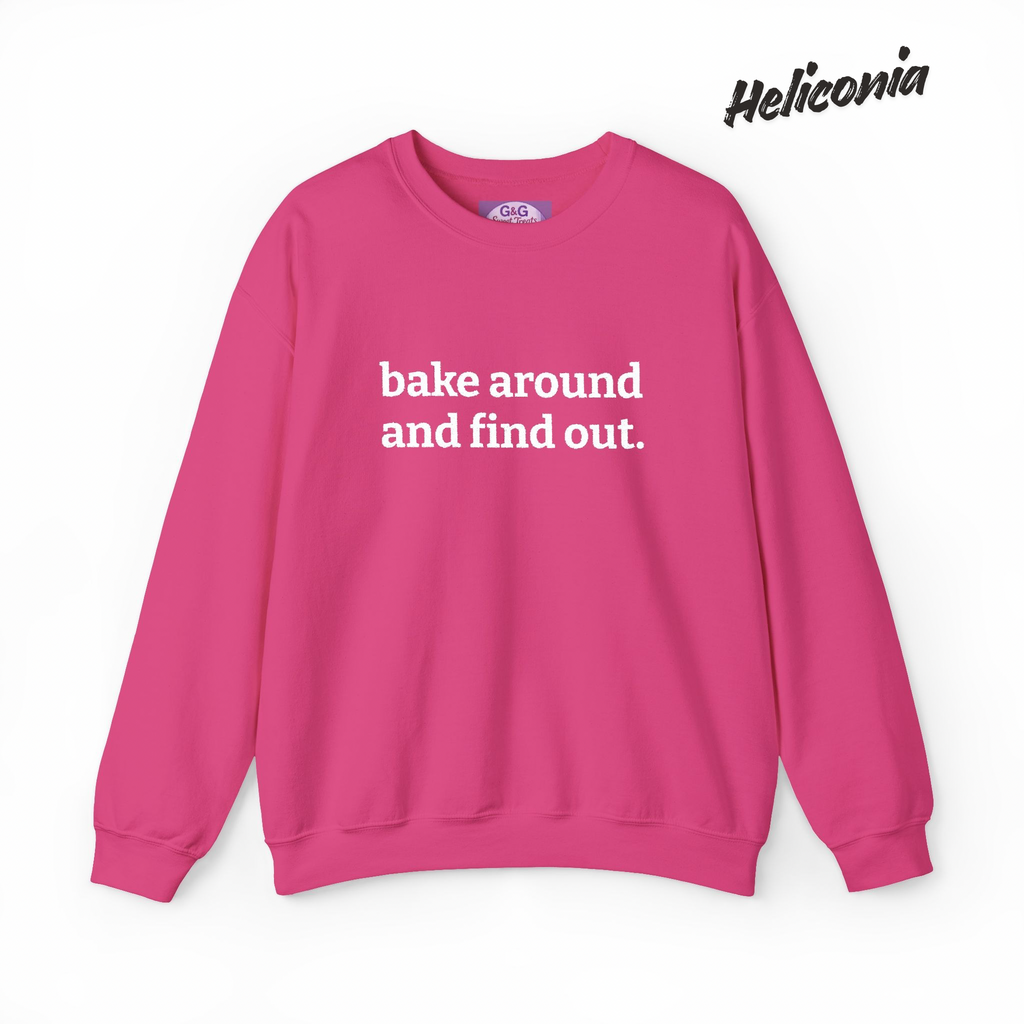 bake around and find out Embroidered Crewneck