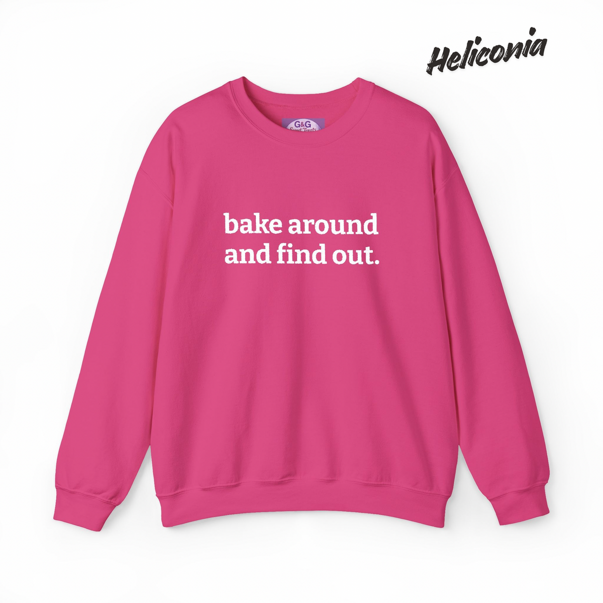 bake around and find out Embroidered Crewneck