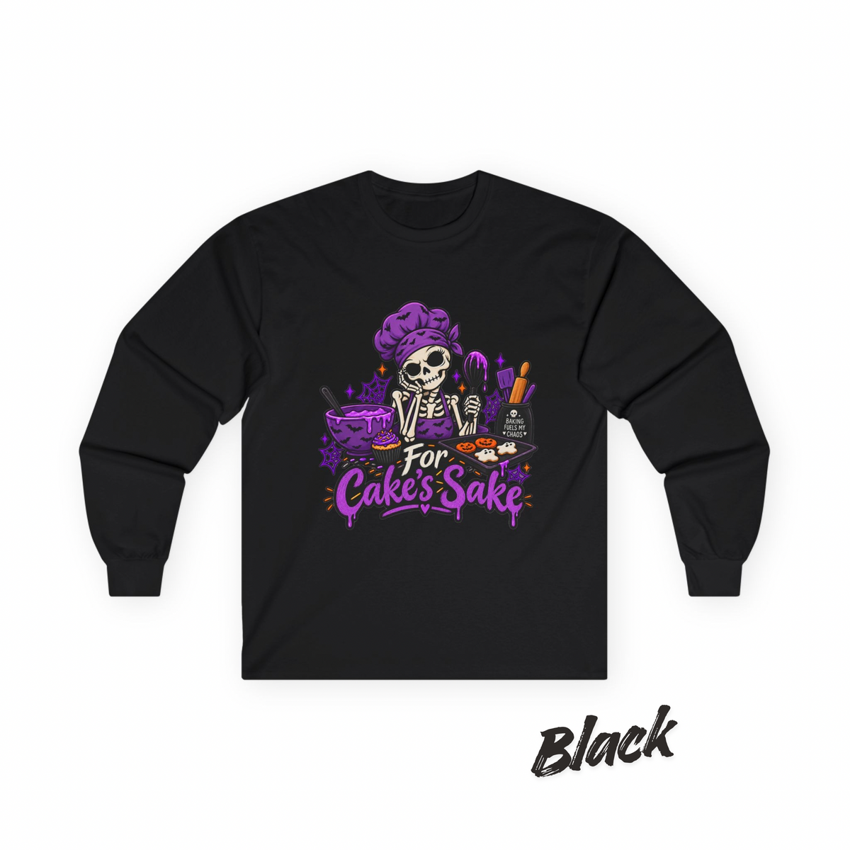 For Cake's Sake Long Sleeve Tee