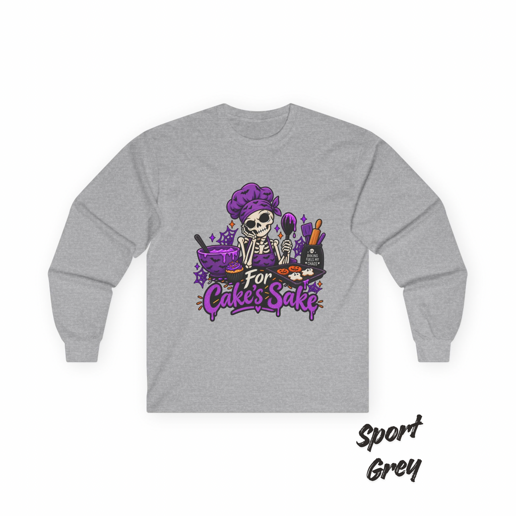 For Cake's Sake Long Sleeve Tee