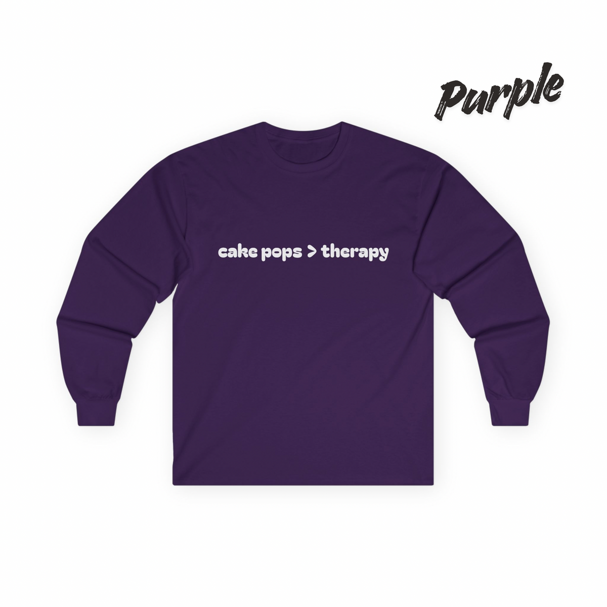 cake pops > therapy Long Sleeve Tee