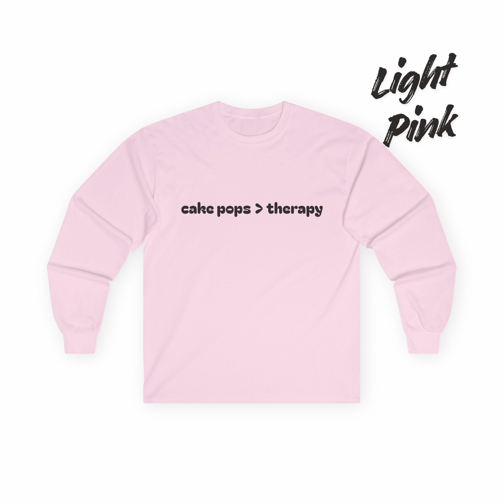 cake pops > therapy Long Sleeve Tee