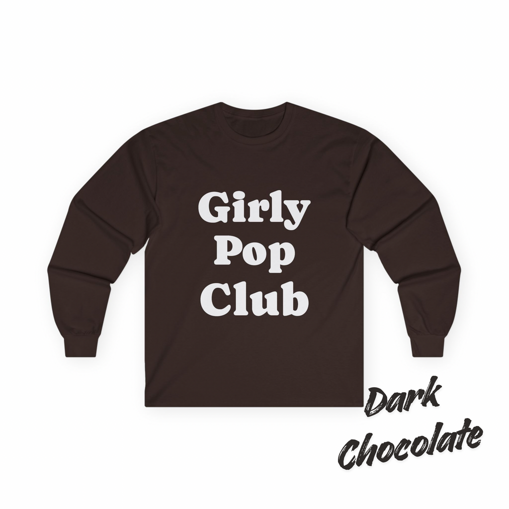Girly Pop Club Long Sleeve Tee