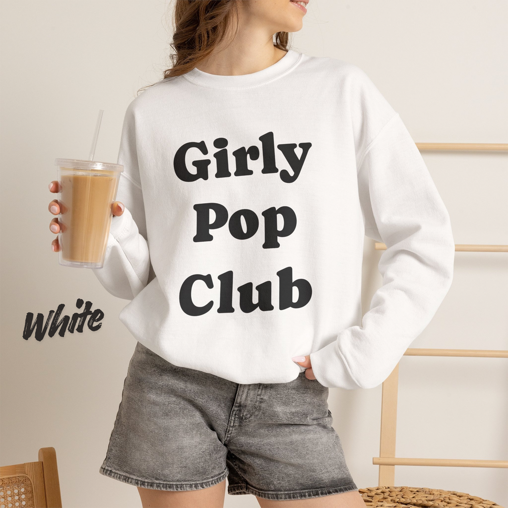 Girly Pop Club Crewneck