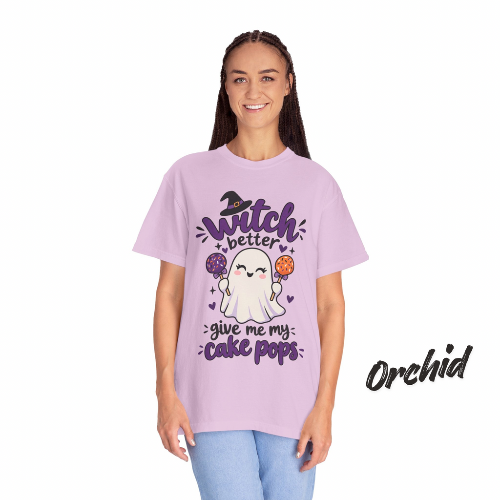 Witch Better Give Me My Cake Pops T-Shirt