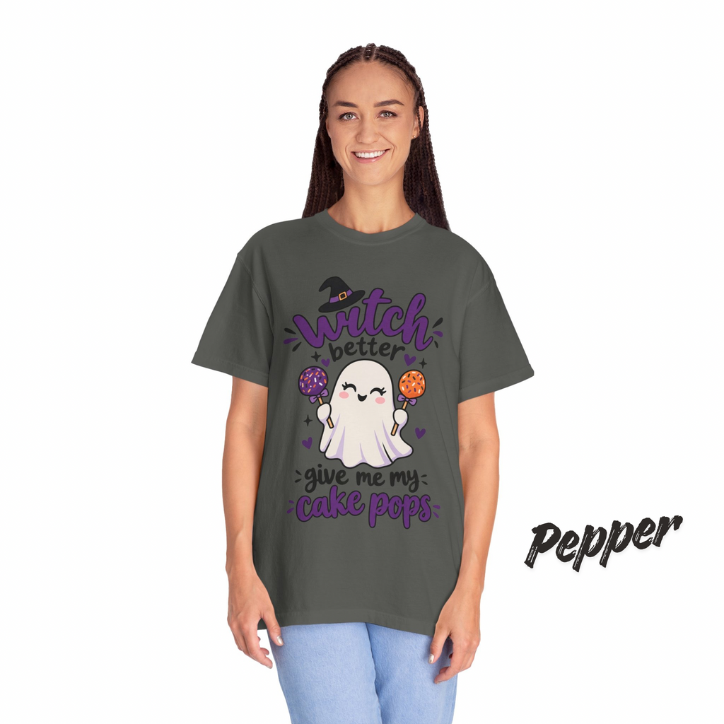Witch Better Give Me My Cake Pops T-Shirt