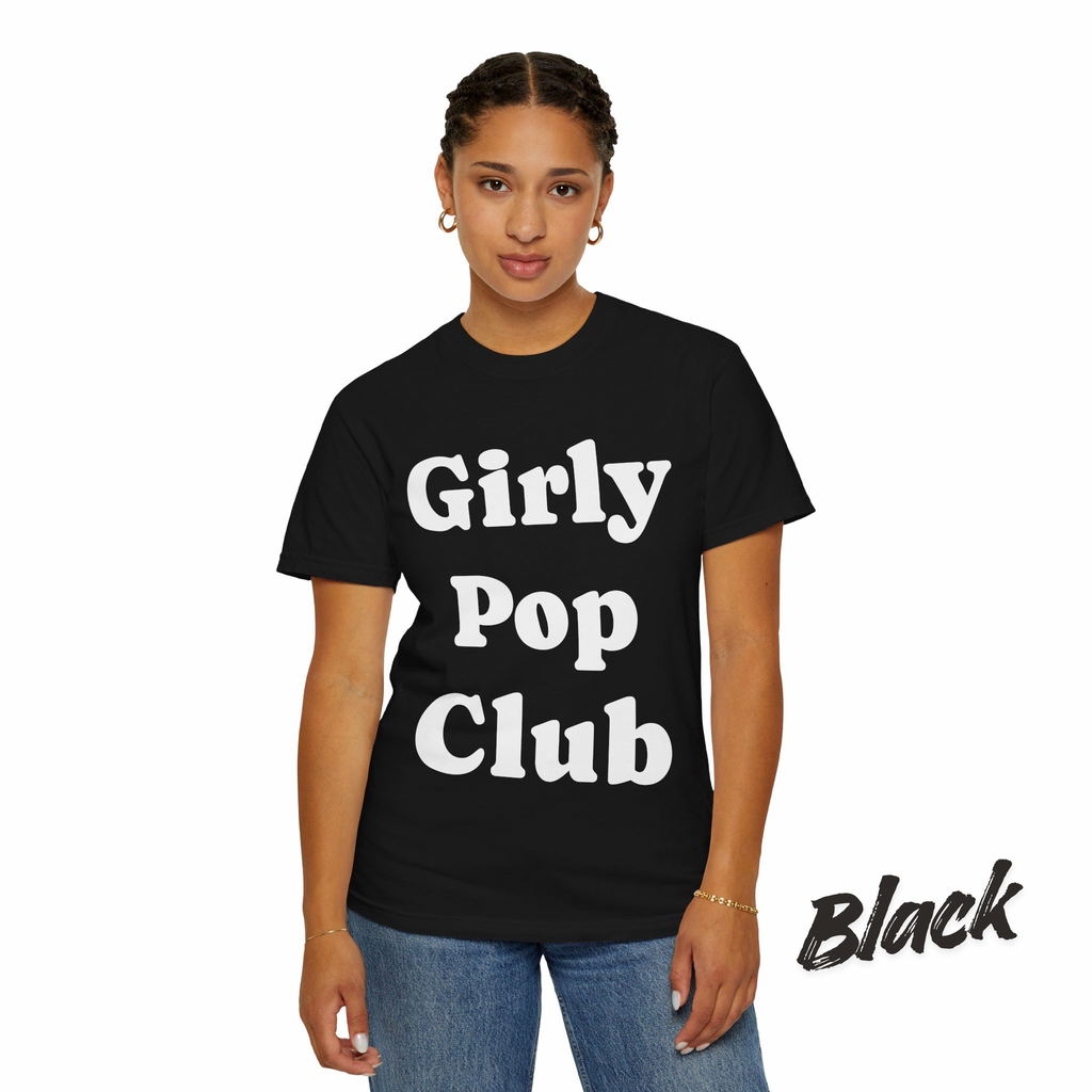 Girly Pop Club Tee