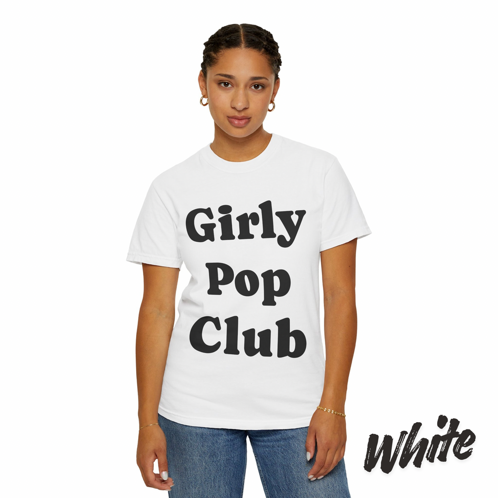 Girly Pop Club Tee