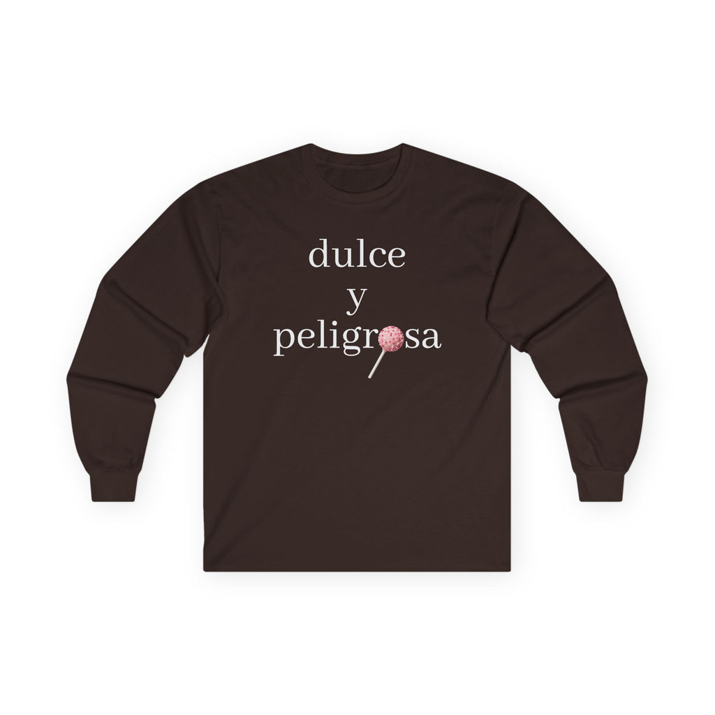 Dulce y peligrosa Long Sleeve Tee