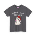 Santa I Can Explain Tee