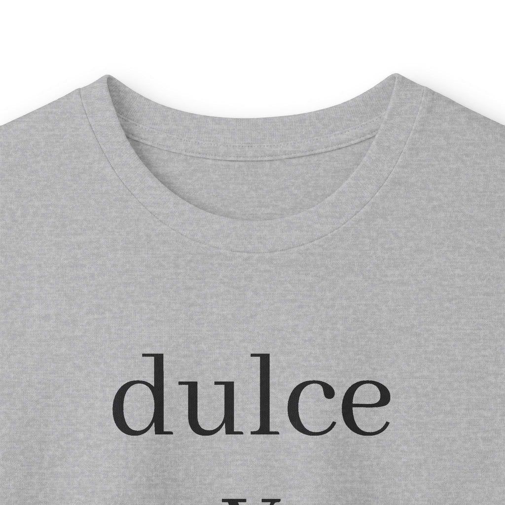 Dulce y peligrosa Long Sleeve Tee