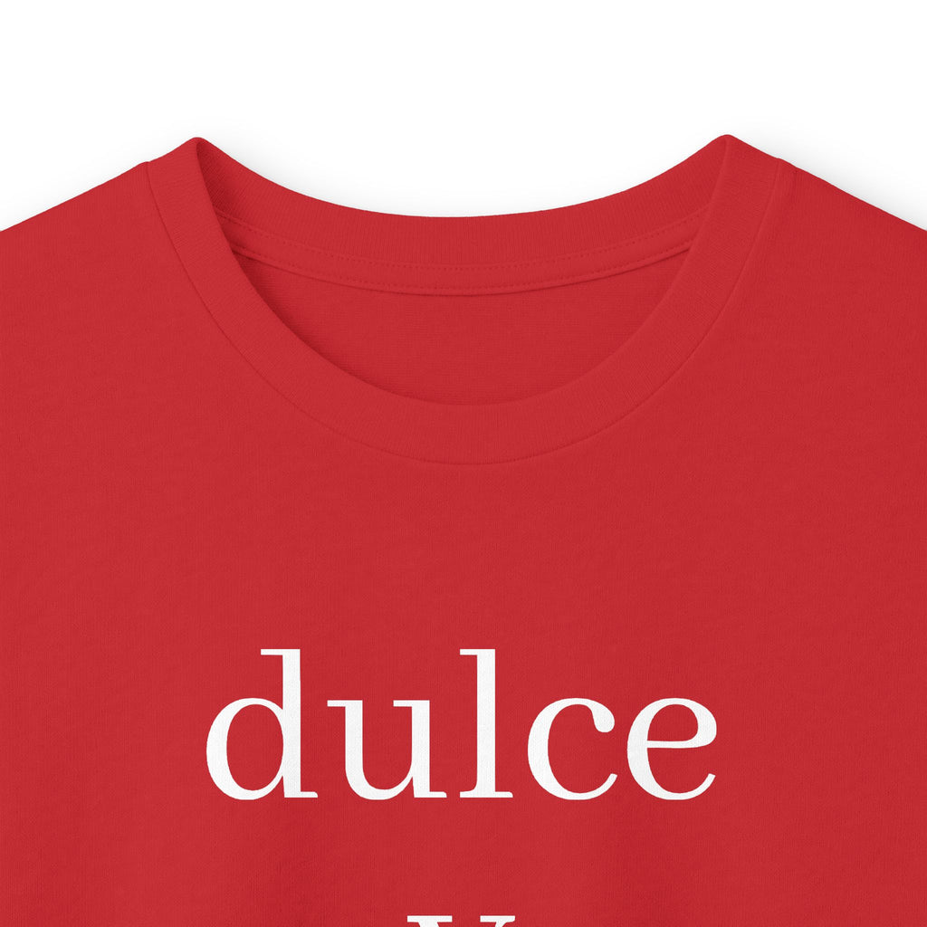Dulce y peligrosa Long Sleeve Tee