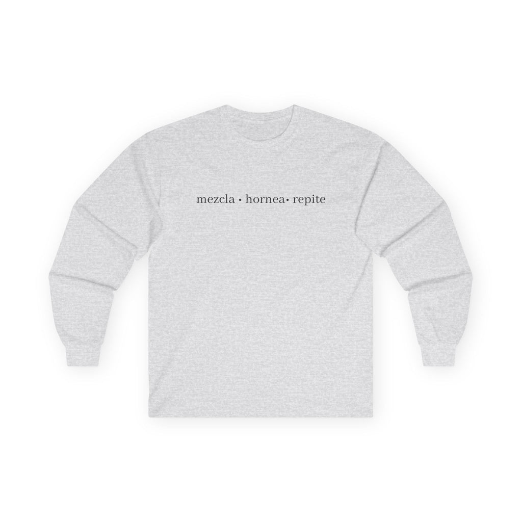 mezcla • hornea • repite long sleeve tee