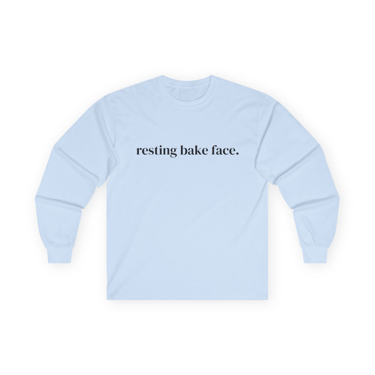 Resting Bake Face Long Sleeve Tee