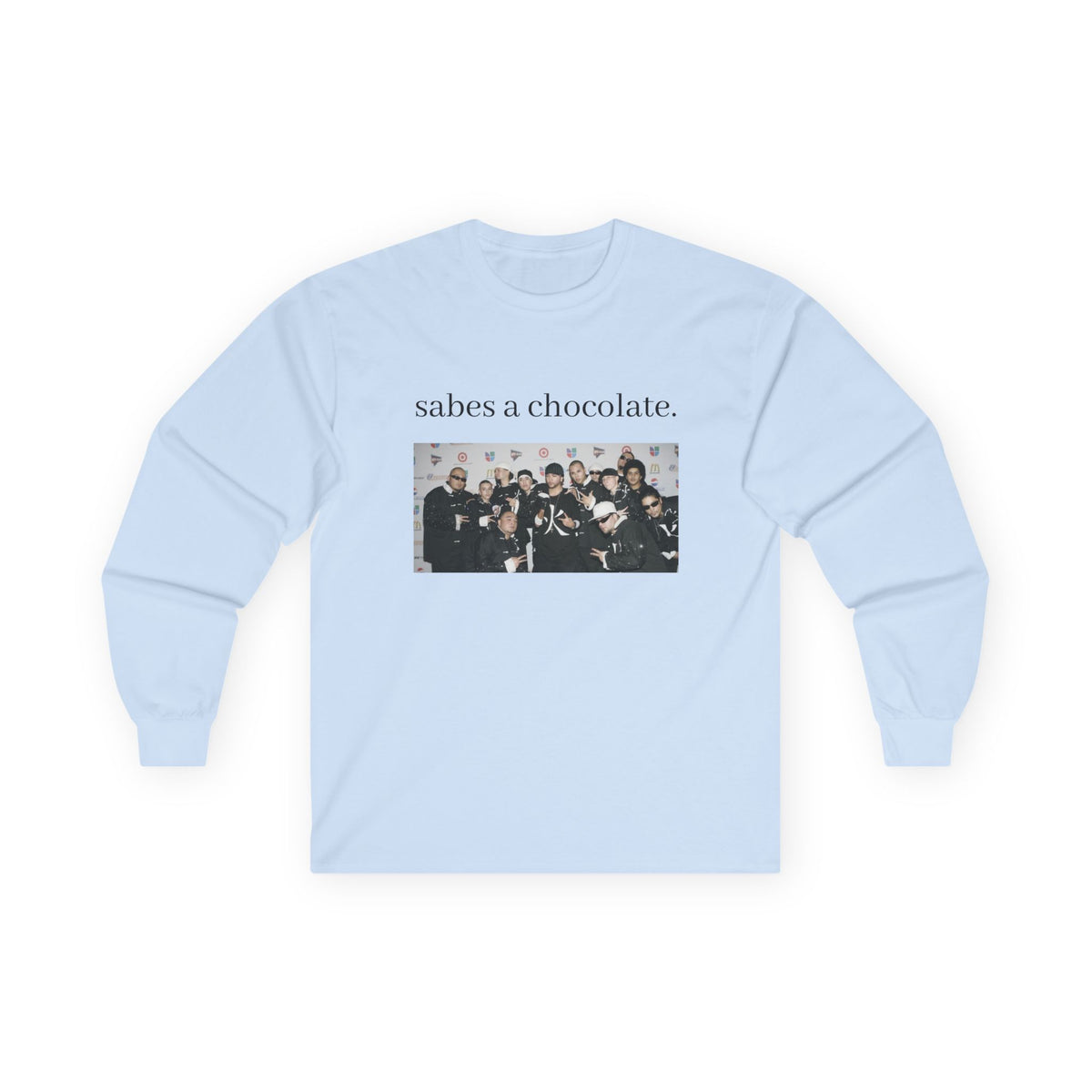 Sabes a Chocolate Long Sleeve Tee