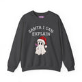Santa I Can Explain Crewneck