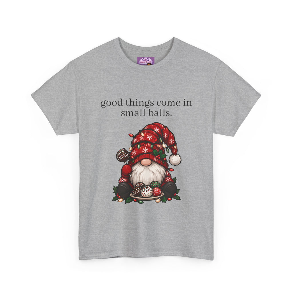 Good Things Come in Small Balls Tee